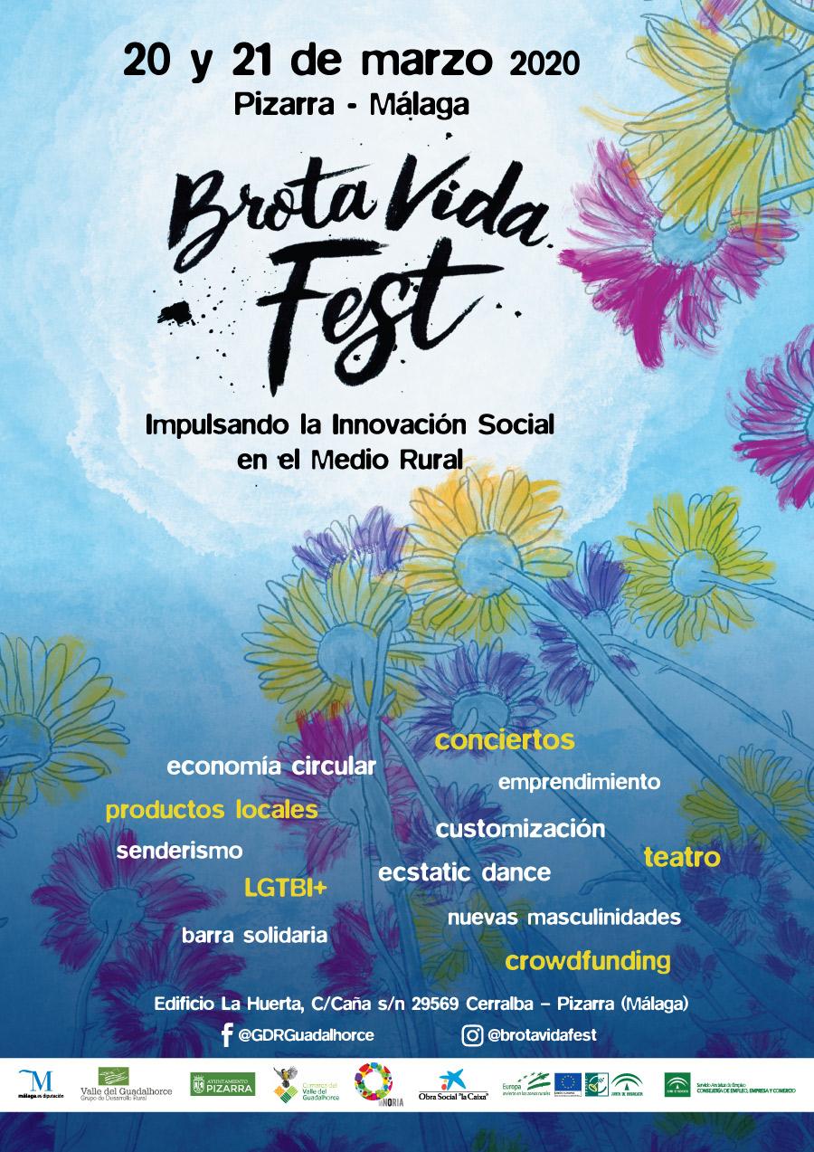 Un ao ms La Noria y GDR Valle del Guadalhorce organizan Brota Vida Fest, el festival de innovacin social y emprendimiento de la comarca. 